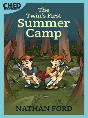 cover image of The Twins' First Summer Camp (Bedtime Stories for Kids Book 4)(Full Length Chapter Books for Kids Ages 6-12) (Includes Children Educational Worksheets)